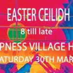 Easter Ceilidh - Skipness