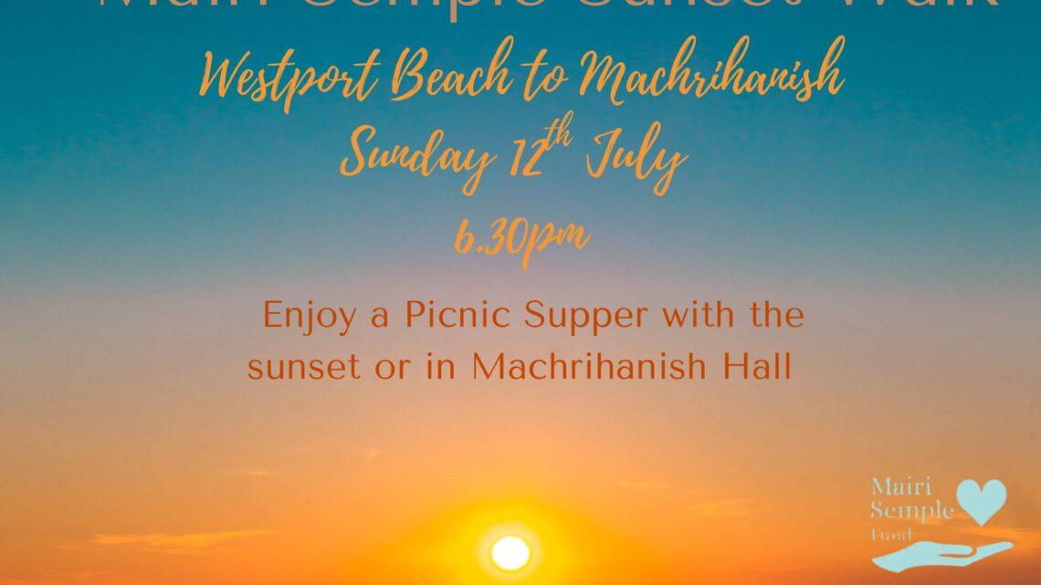 Mairi Semple Sunset Walk – Westport